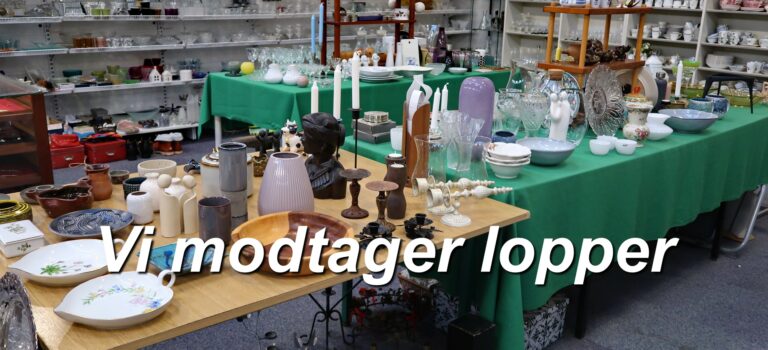Vi modtager gerne lopper!